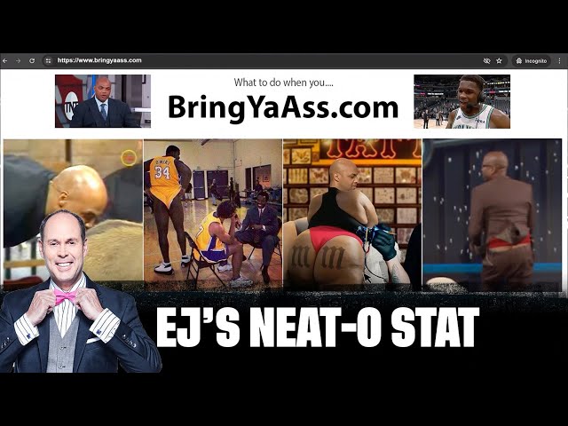 The Inside guys got Chuck with “Bring Ya Ass” jokes 🤣 | EJ’s Neat-O Stat