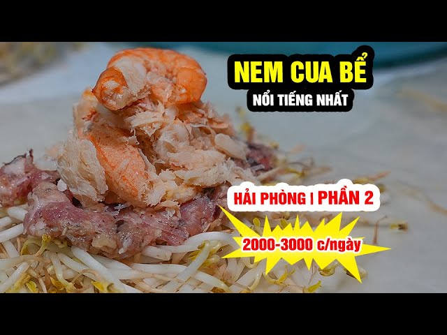 NEM CUA BỂ NỔI TIẾNG NHẤT HẢI PHÒNG