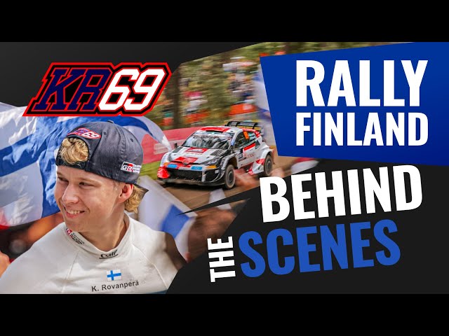 Rally Finland Behind The Scenes | KR69 Vlog