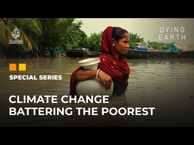 After the Hurricane: Climate change battering the poorest | Dying Earth: E2 | Featured Documentary