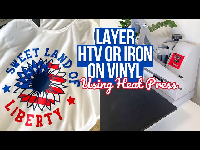 HOW TO LAYER HTV OR IRON ON VINYL ON A SHIRT | STEP BY STEP BEGINNERS GUIDE