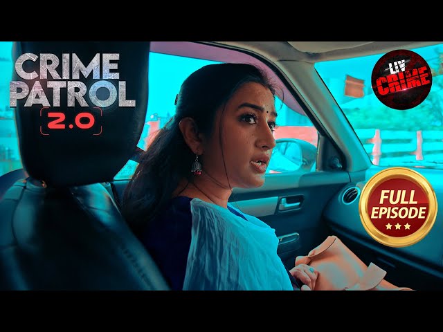 Ek Masoom Hui Stockholm Syndrome Ki Shikar | Crime Patrol 2.0 | Full Episode