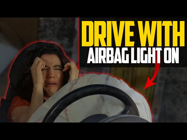 Is It Safe to Drive With Airbag Light ON?