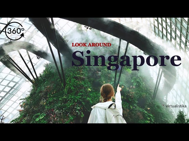 Look around Singapore (360° video)