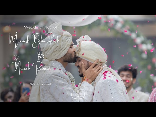 Our Wedding Vlog | Manish & Nitesh | An Indian Gay Wedding