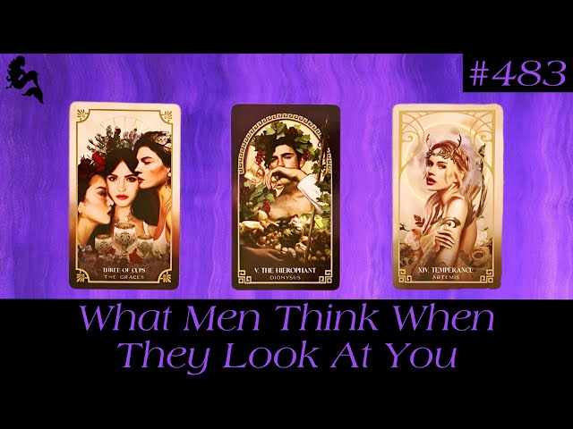 What Men Think When They Look At You💭😱🤔✨~Pick a Card Tarot Reading