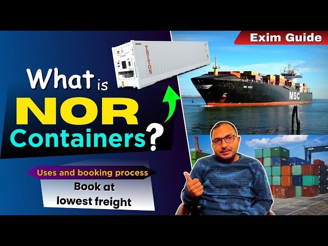 What is A Non-Operating Reefer | Non-Operating Reefer Containers (NOR) Explained -uses and Benefits