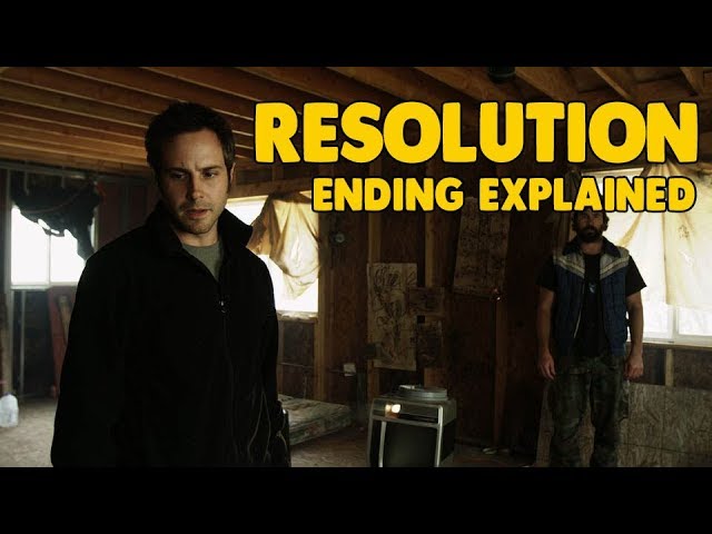 Resolution (2013) Ending Explained (Spoiler Alert)