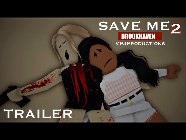 “SAVE ME” 2~Roblox~Brookhaven Movie Trailer~coming soon!😰