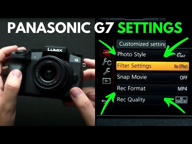 How to Set Up Your Panasonic G7 Settings for Video | Guide