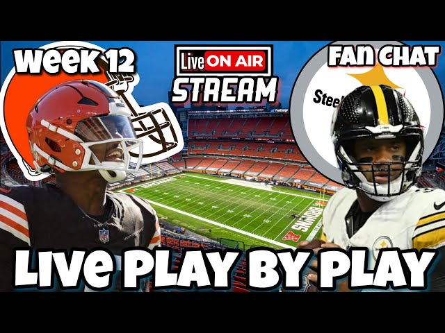 Cleveland Browns vs Pittsburgh Steelers Live Stream Week 12