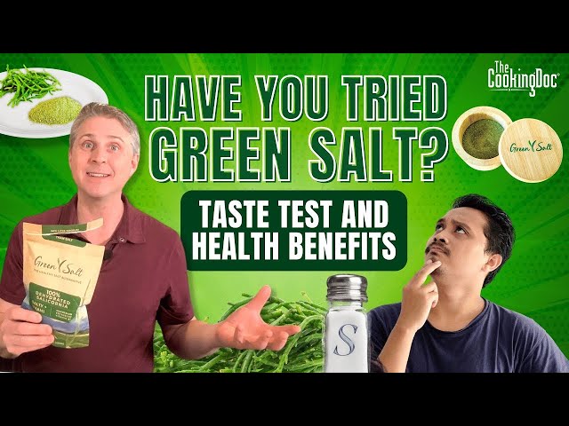 Have You Tried Green Salt? It Might Just Be The Next Big Thing!