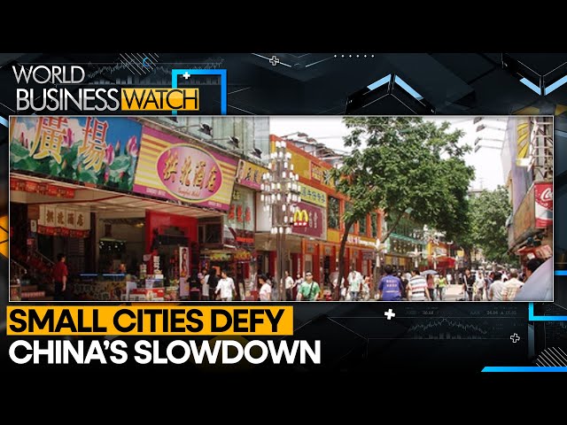 Small Chinese Cities Drive Retail Growth Amid Economic Challenges | World Business Watch