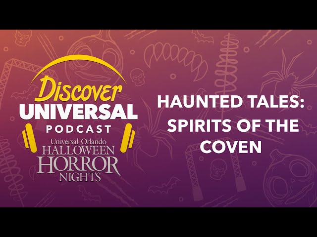 Halloween Horror Nights Haunted Tales – Spirits of the Coven