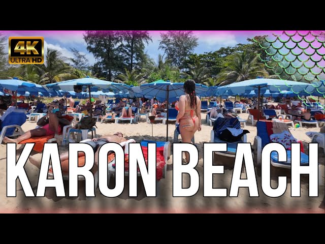 TODAY IN THAILAND WALK  TOUR KARON BEACH  PHUKET APR 06TH 2024