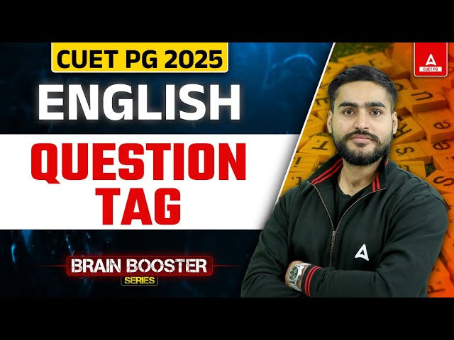 CUET PG English 2025 | Question Tag | By Aditya Sir