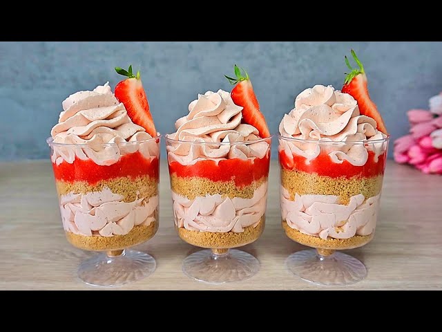 Strawberry Dessert Cups - NO BAKE Dessert. No Gelatine, no Fresh Eggs. Quick, Easy and Yummy!