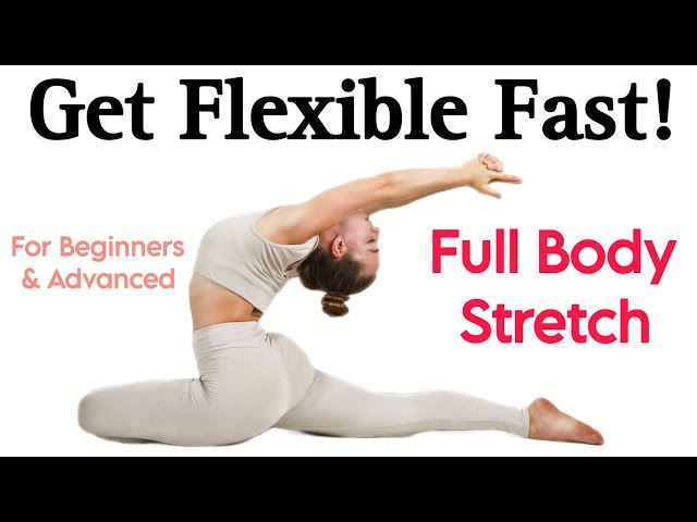 Get Flexible Fast | Only 10 STRETCHES 🔥