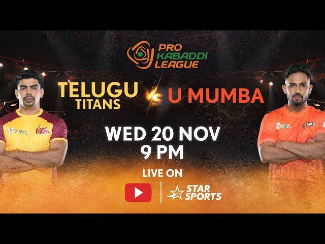 Pro Kabaddi League 11 | FULL MATCH LIVE | Telugu Titans vs U Mumba | 20 NOV, 9 PM