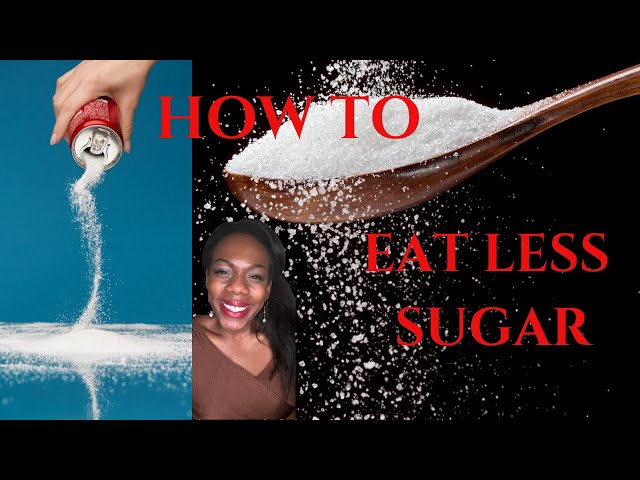 How to Eat Less Sugar If You Live in the United States