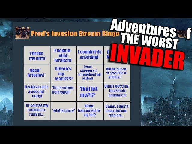 Dark Souls 3 PvP: Prod's Invasion Bingo! - Adventures Of The Worst Invader