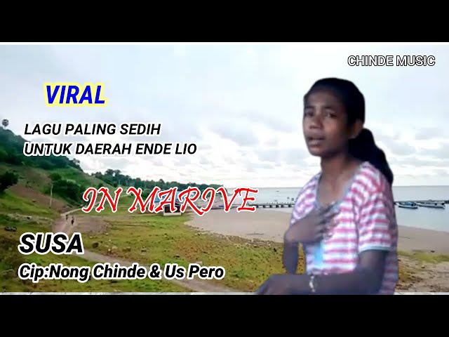 Viral SUSA -LAGU SEDIH DAERAH ENDE LIO NTT TERBARU/PISE GROUP/CHINDE GrOUP/Nong chinde/Chinde musik