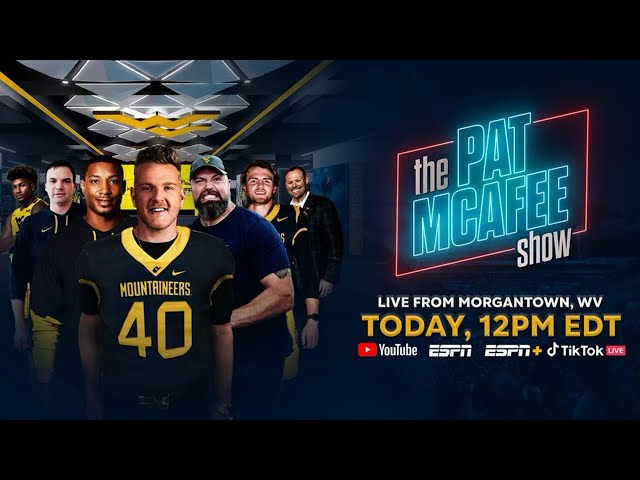 The Pat McAfee Show Live From West Virginia | Friday August 30th 2024