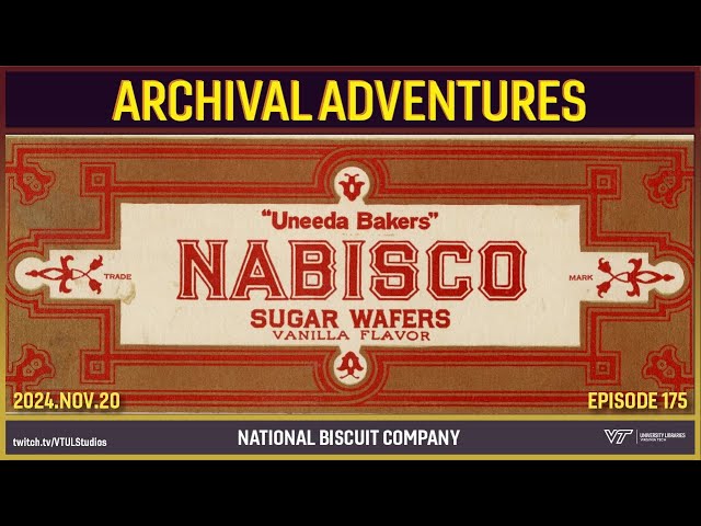 Archival Adventures - Episode 175: National Biscuit Company