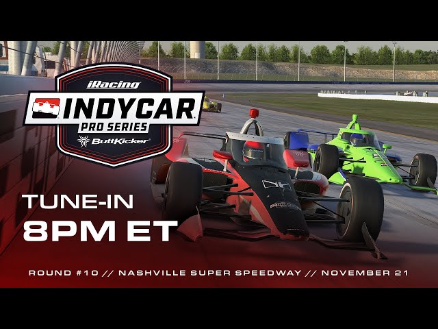 INDYCAR ButtKicker iRacing Pro Series | Championship finale at Nashville Superspeedway