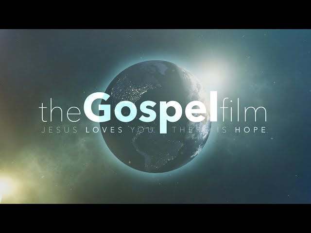 THE GOSPEL FILM (subtitles in 50+ languages!)