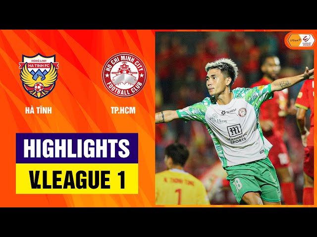 Highlights: Hà Tĩnh - TP Hồ Chí Minh | Trả giá cho sai lầm, bỏ lỡ không tưởng