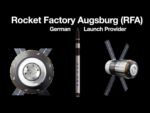 Rocket Factory Augsburg (RFA): A German Rocket Launch Provider