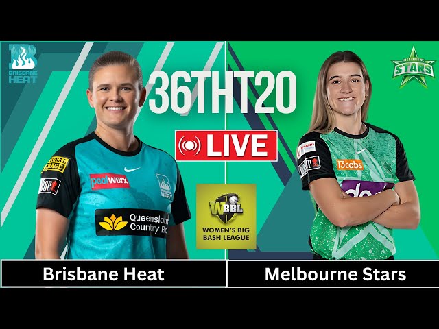 BHW vs MLSW Live | 36th Match, WBBL 2024 | Brisbane Heat Women vs Melbourne Stars Women