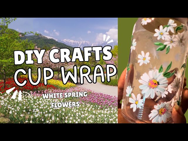 DIY Crafts: Another Flower Cup Wrap - Glass Cup Fail, Again