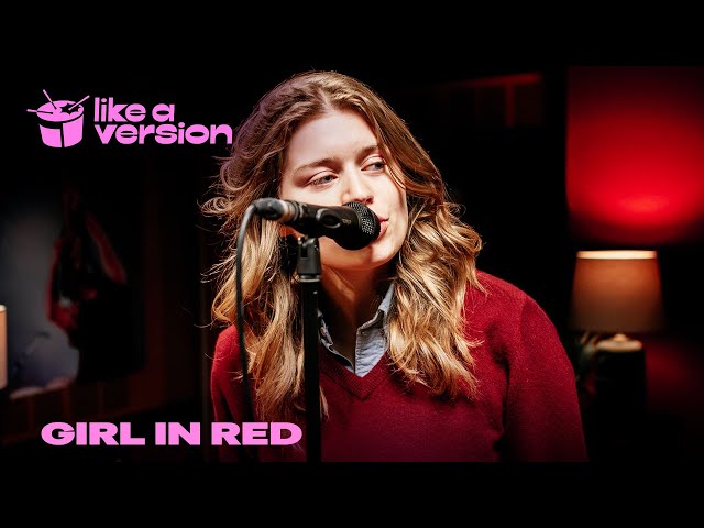 girl in red – ‘Too Much’ (live for Like A Version)