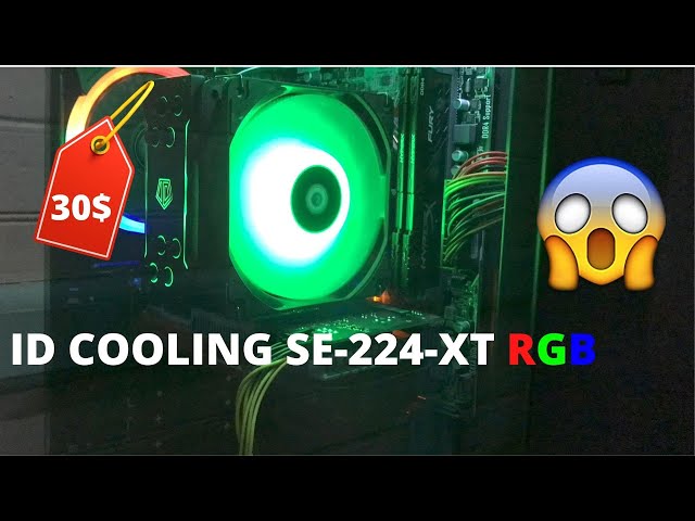 THE BEST BUDGET CPU COOLER YOU CAN BUY FOR ONLY 30$ (1500 PESOS) -ID cooling SE 224-XT RGB review