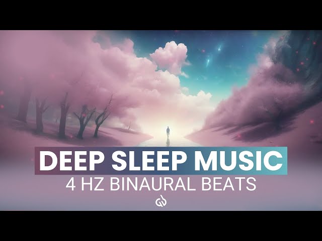 4 Hz Binaural Beats for Deep Sleep: Delta Waves & Deep Sleep Music