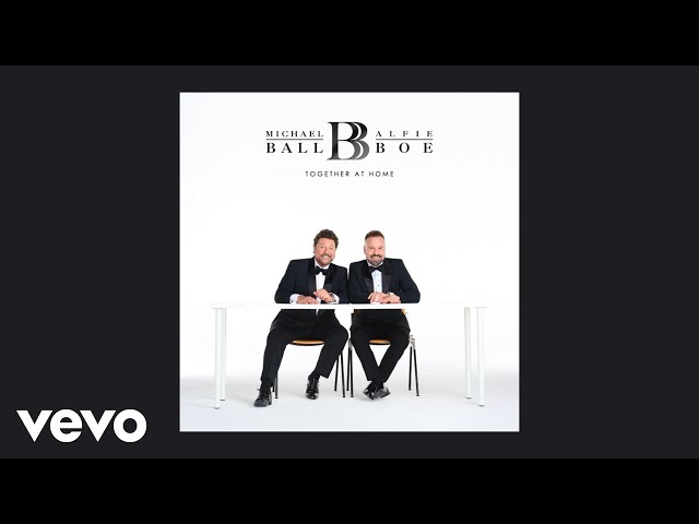 Michael Ball, Alfie Boe - Rule The World (Audio)