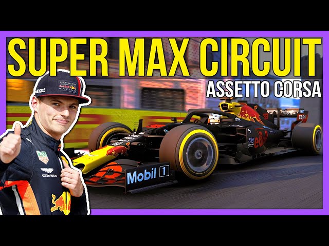 Driving MAX VERSTAPPEN'S DREAM circuit in Assetto Corsa (Super Max Circuit)