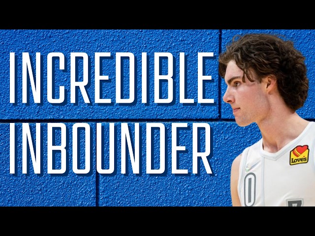 Josh Giddey: Incredible Inbounder & SLOB Wizard