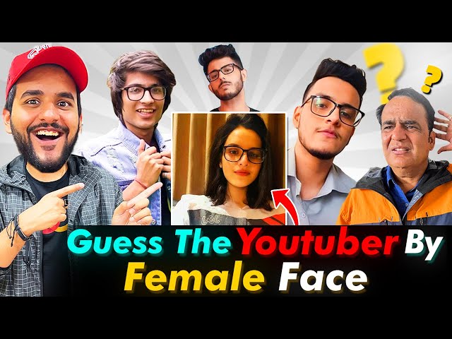 Guess the YOUTUBER by their FEMALE face