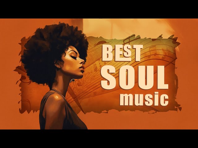 Neo soul music | Best soul/rnb mix of all time - Relaxing soul music