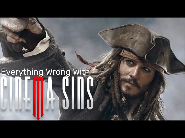 Everything Wrong With CinemaSins: Pirates of the Caribbean: At World's End (Redo)