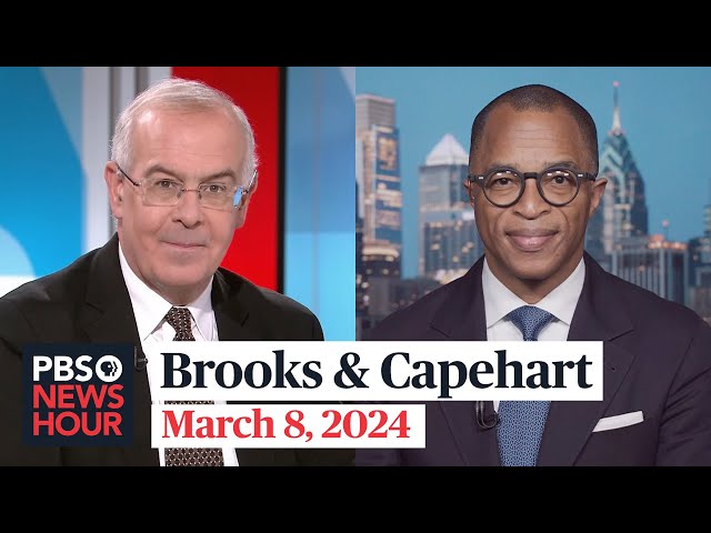 Brooks and Capehart on Biden’s State of the Union and what’s next in the 2024 race