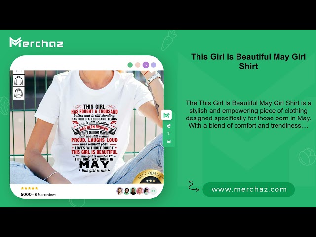 This Girl Is Beautiful May Girl Shirt