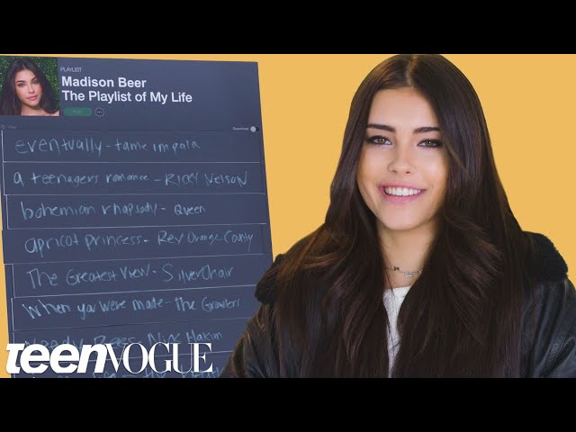 Madison Beer Creates The Playlist of Her Life | Teen Vogue