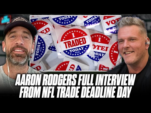 Aaron Rodgers Joins The Pat McAfee Show On November 5th, Trade Deadline Day...