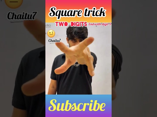 SQUARE TRICK END WITH DIGIT 5 | TWO DIGITS |  🔥🔥😍 | #tricks #shorts #short #trending #viralvideo