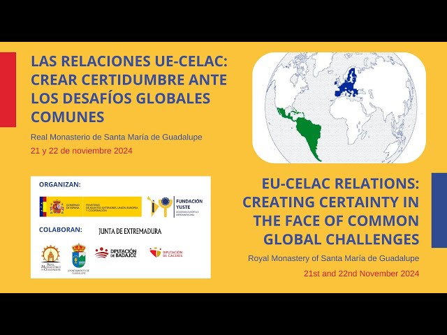 [English]  S.2 of 3 : EU-CELAC RELATIONS: CREATING CERTAINTY IN THE FACE OF COMMON GLOBAL CHALLENGES