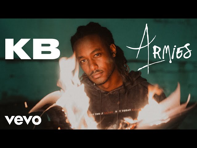 KB - Armies (Lyric Video)